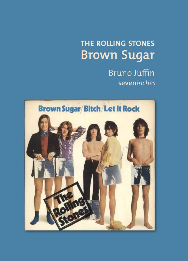 Rolling Stones - Brown Sugar