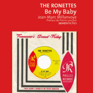 Ronettes-Be My Baby
